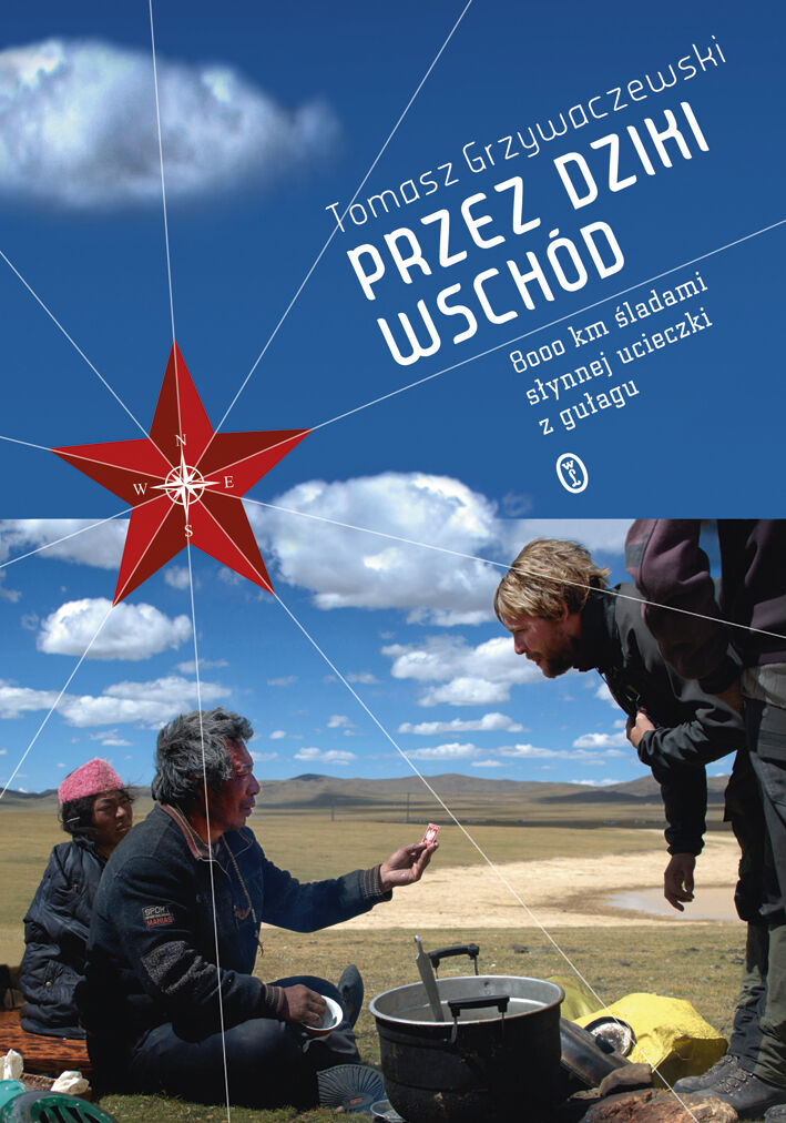 Przez dziki Wschód