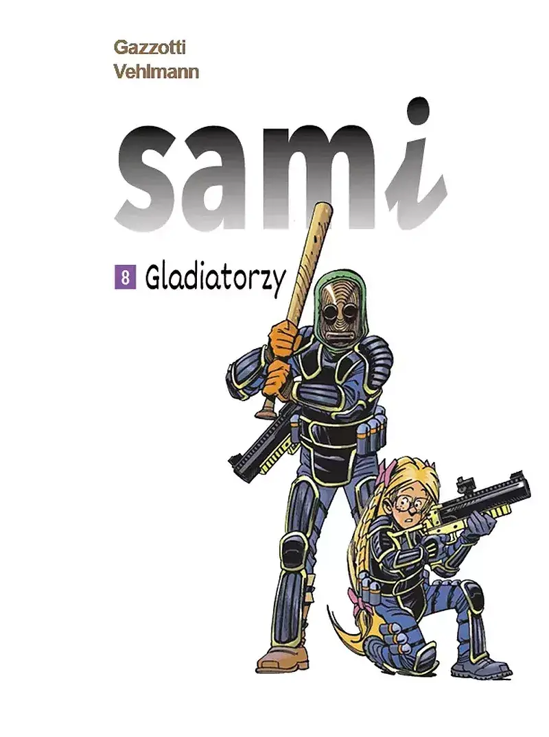 Sami - 08 - Gladiatorzy