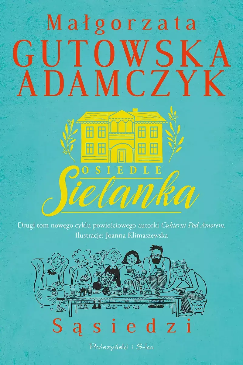 Osiedle Sielanka. Sąsiedzi (Duże Litery)