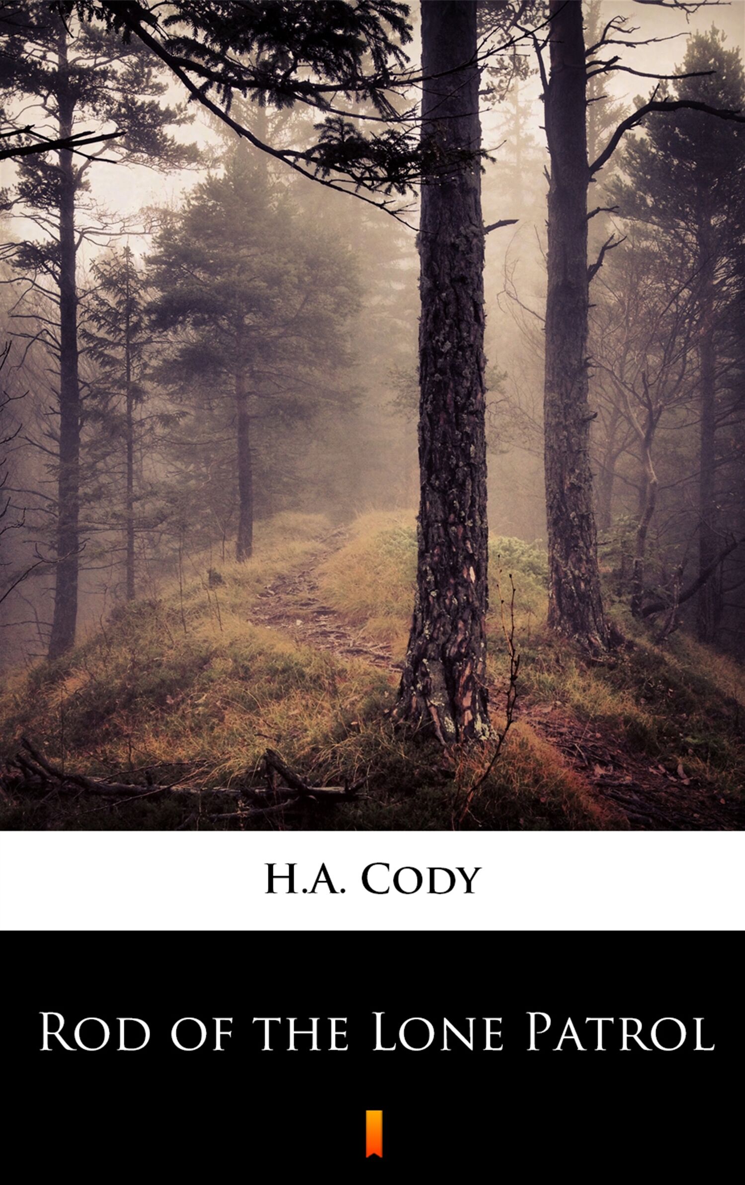 Rod of the Lone Patrol (e-book)