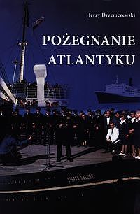 Pożegnanie Atlantyku