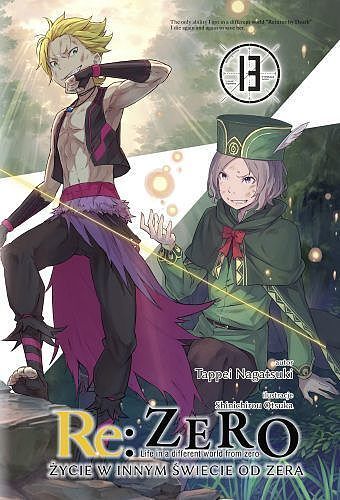 Re: Zero - Życie w innym świecie od zera - 13 (LN)