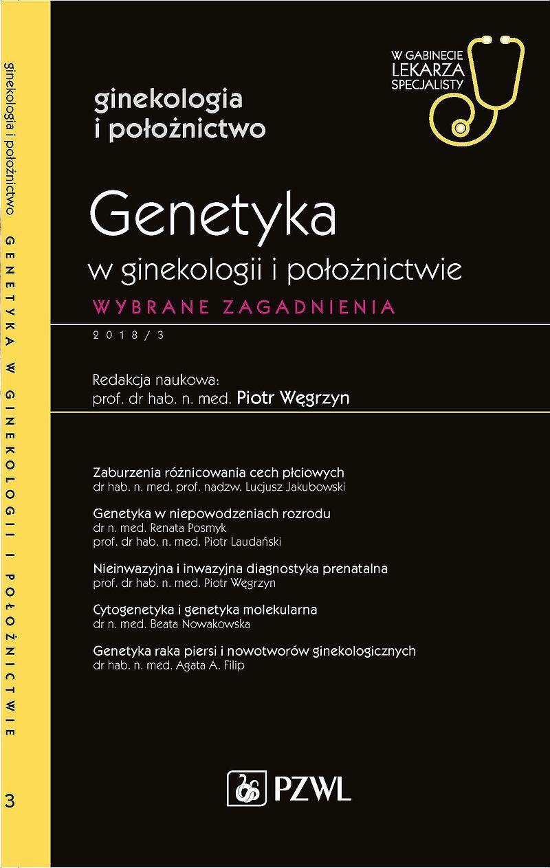 Genetyka w ginekologii i położnictwie. W gabinecie lekarza specjalisty.