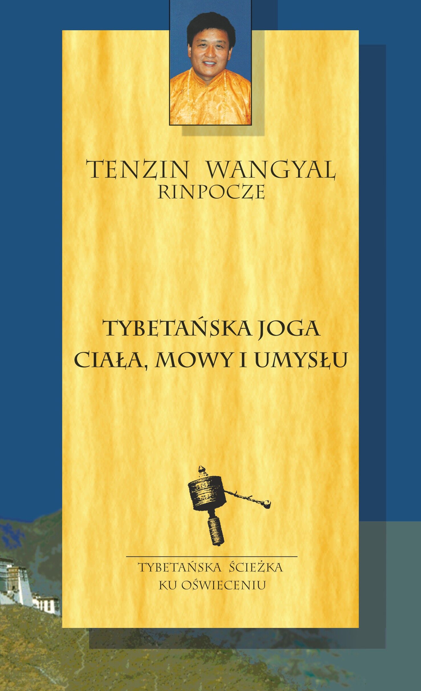 Tybetańska joga ciała, mowy i umysłu (e-book)