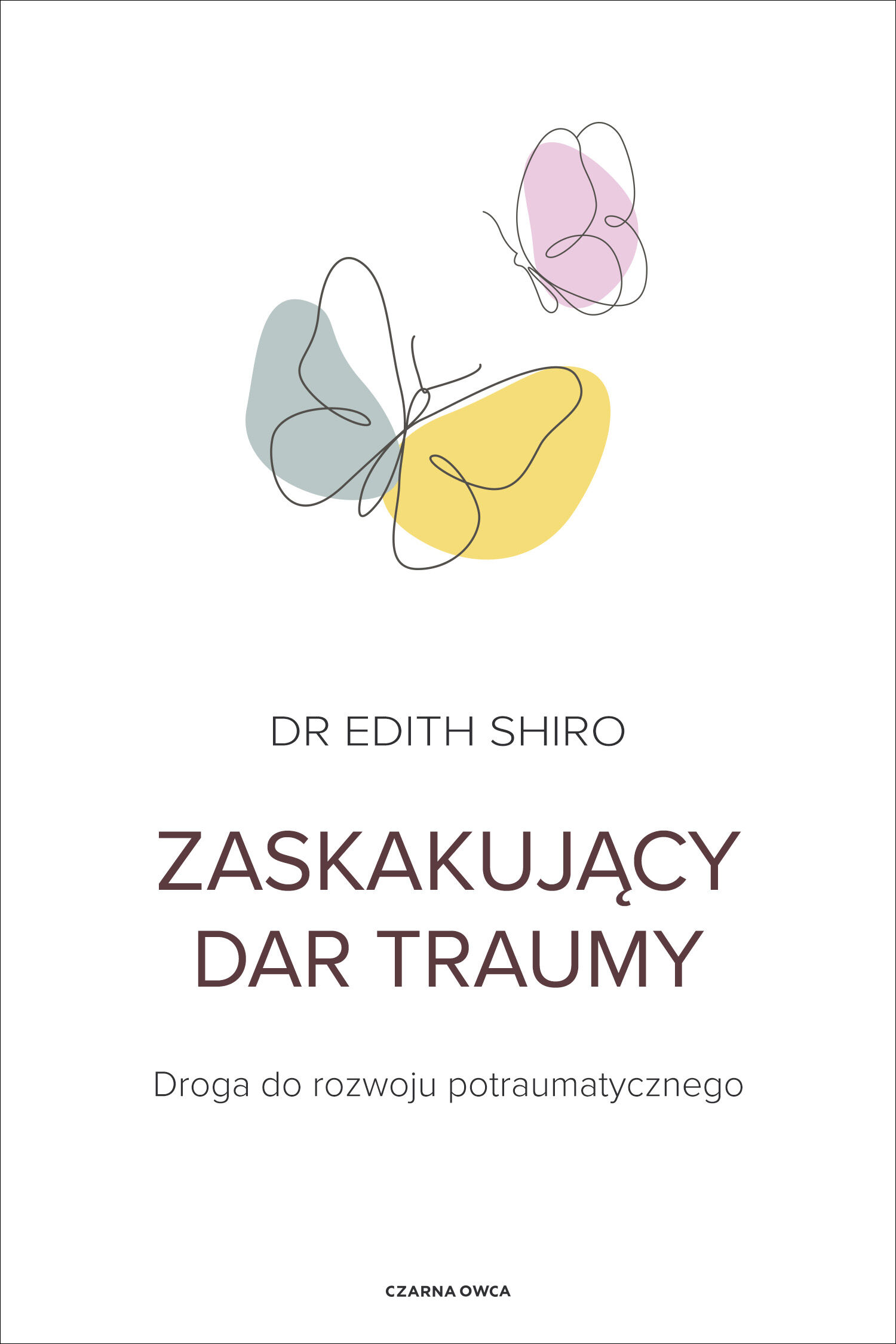 Zaskakujący dar traumy (e-book)