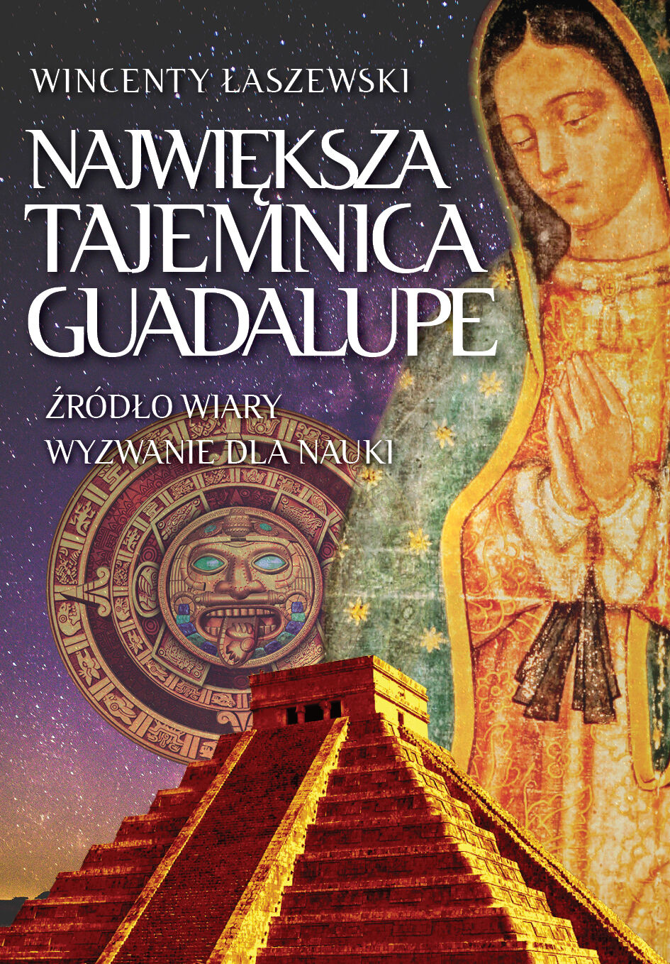 Największa tajemnica Guadalupe (e-book)