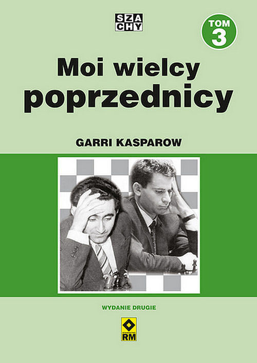Moi wielcy poprzednicy. Tom 3