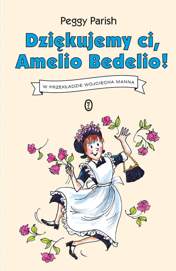 Dziękujemy ci, Amelio Bedelio!