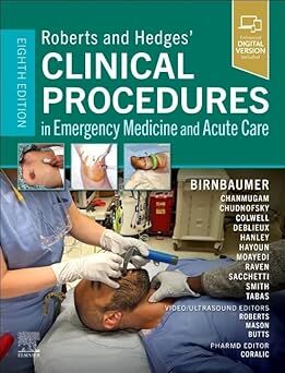 Roberts And Hedges' Clinical Procedures In Emergency Medicine And Acute Care