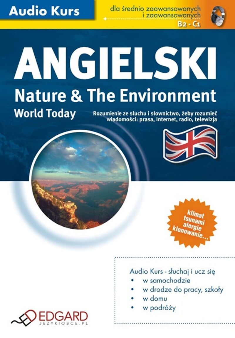 Angielski World Today Nature and The Environment (audiobook MP3)