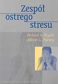 Zespół ostrego stresu