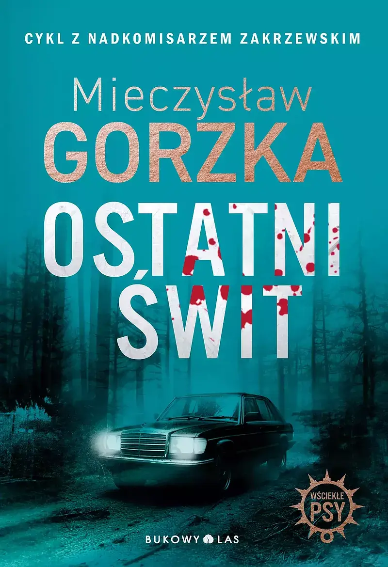Ostatni świt. Wściekłe psy