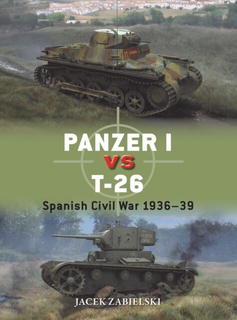 Panzer I vs T-26. Spanish Civil War 1936–39