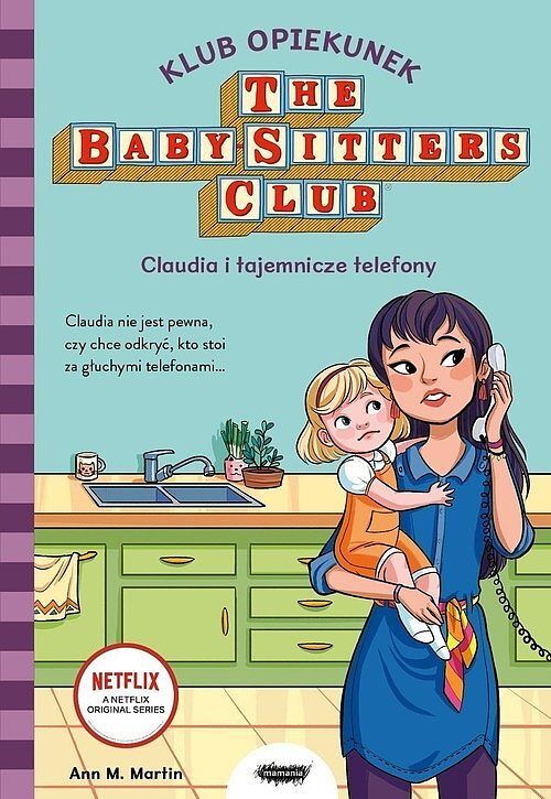 Klub Opiekunek. Claudia i tajemnicze telefony