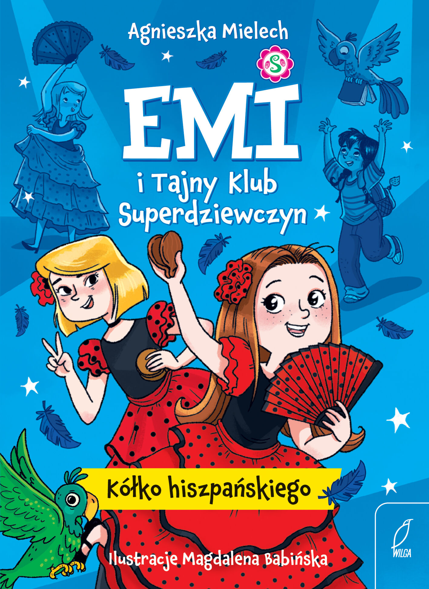 Emi i Tajny Klub Superdziewczyn. Kółko hiszpańskiego. Tom 2