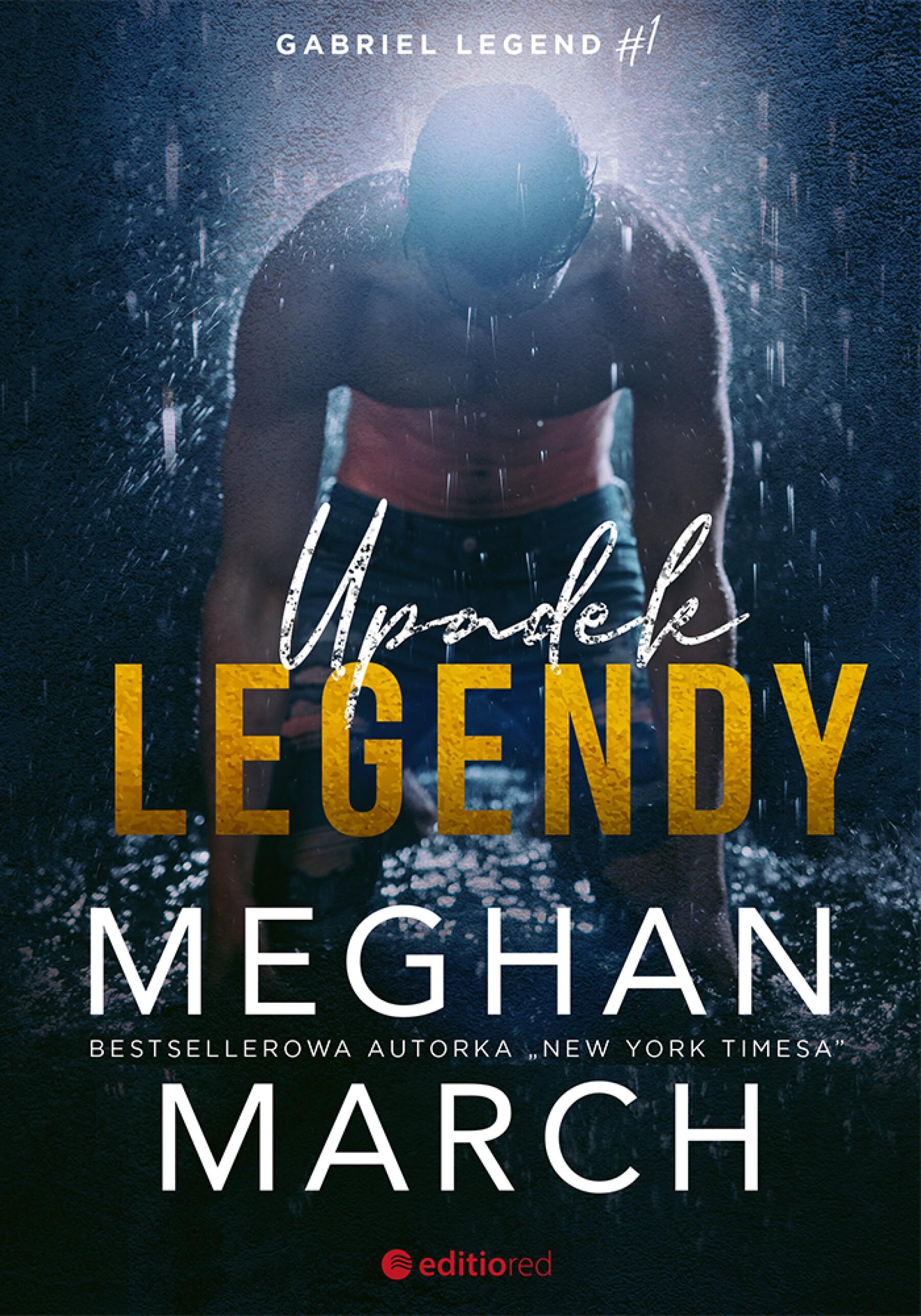 Upadek legendy. Gabriel Legend #1 (e-book)