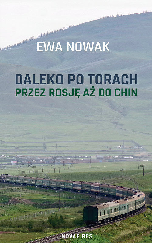 Daleko po torach Rosja, Mongolia i Chiny