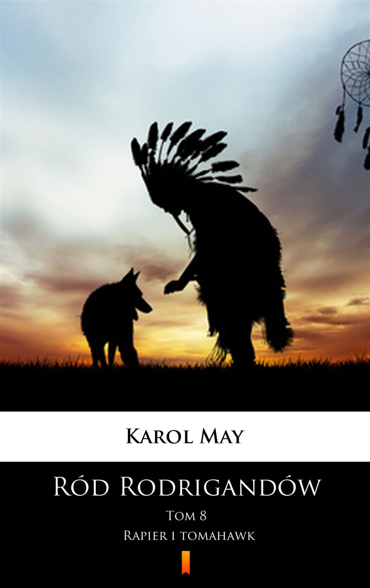Ród Rodrigandów. Rapier i tomahawk (e-book)