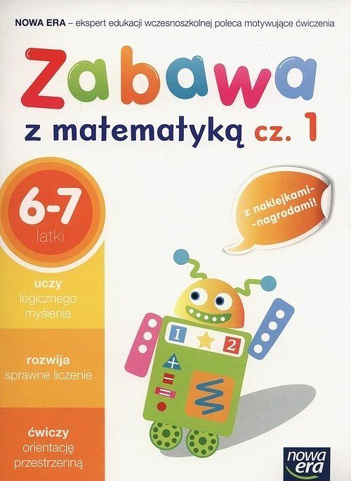 Zabawa z matematyką. Część 1 6-7 lat