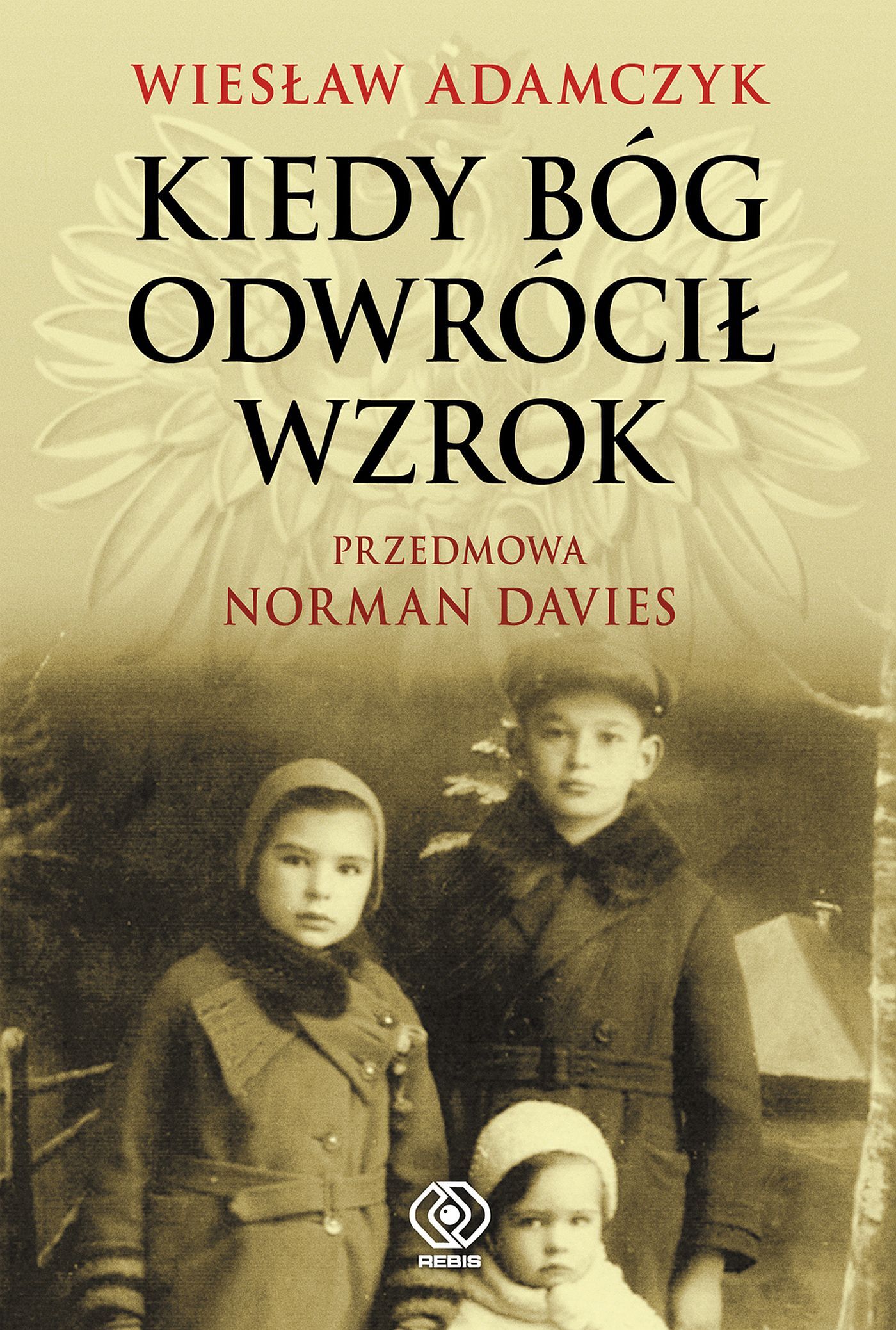 Kiedy Bóg odwrócił wzrok (e-book)