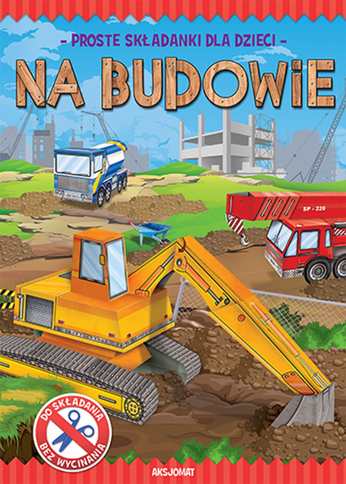 Zrobię to sam. Na budowie