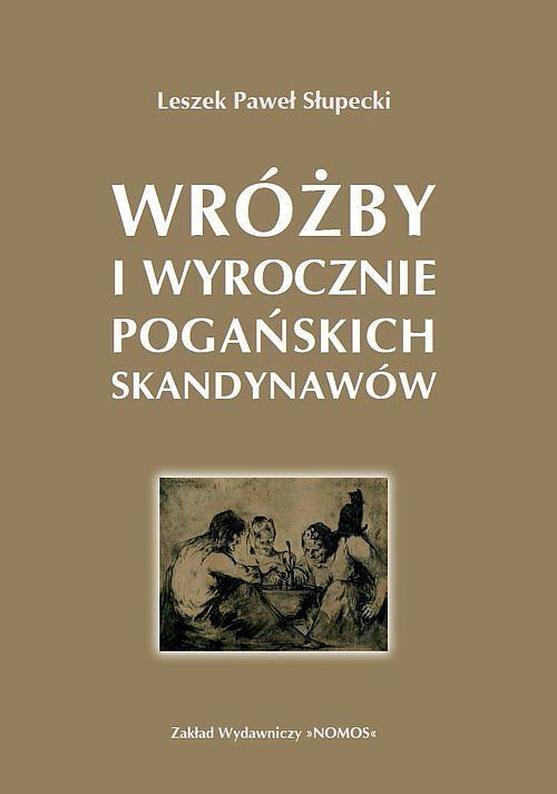 Wróżby i wyrocznie pogańskich Wikingów