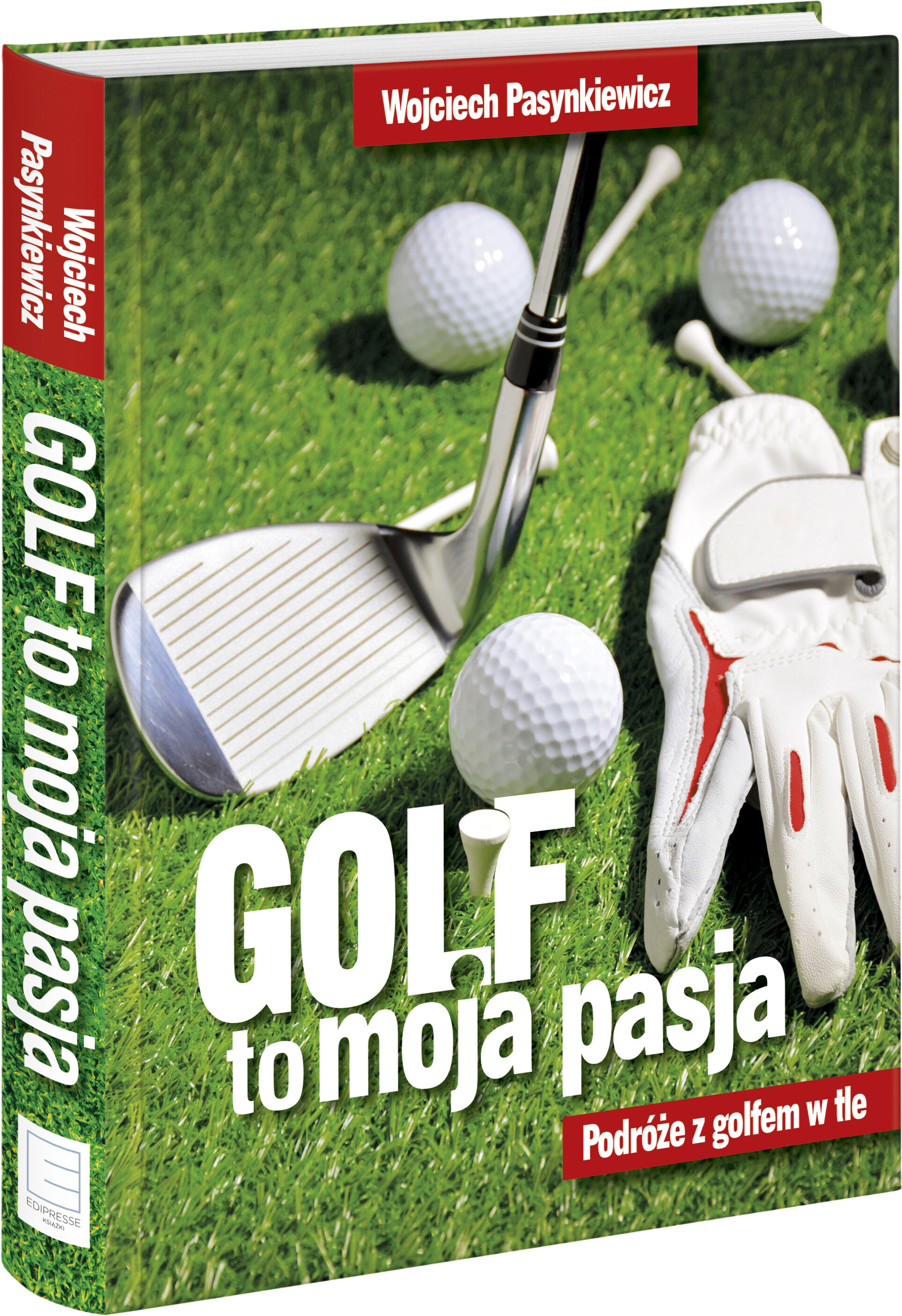 Golf moja pasja. Podróże z golfem w tle