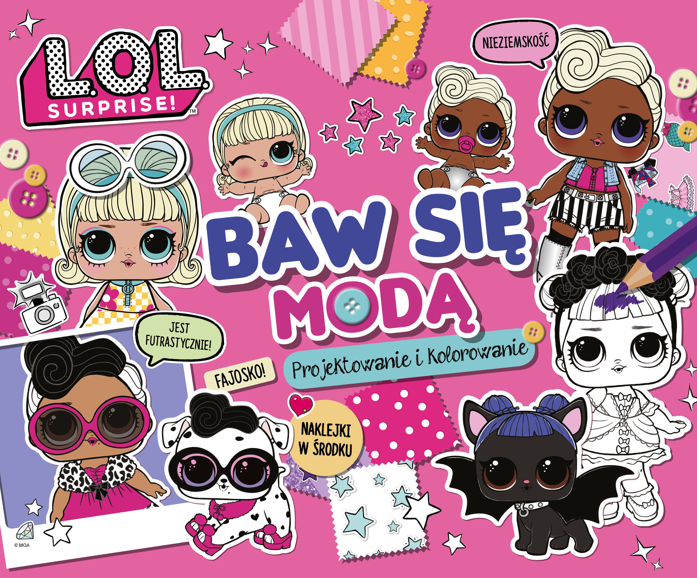 L.O.L. Surprise! Baw się modą Projektowanie i kolorowanie