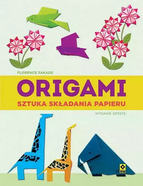 Origami Sztuka składania papieru