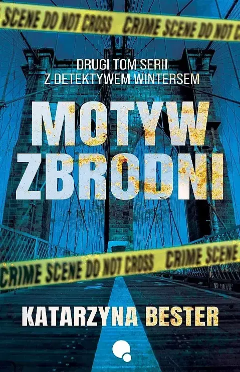 Motyw zbrodni. Seria z detektywem wintersem. Tom 2
