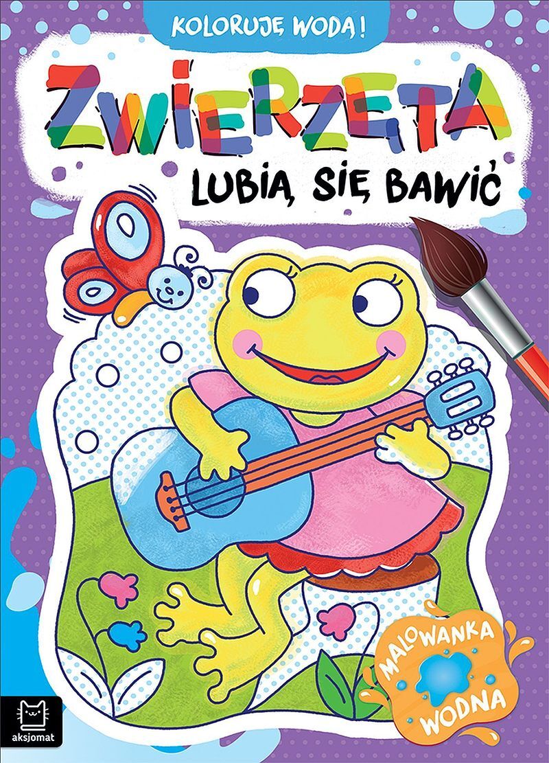 Koloruję wodą! Zwierzęta lubią się bawić. Malowanka wodna