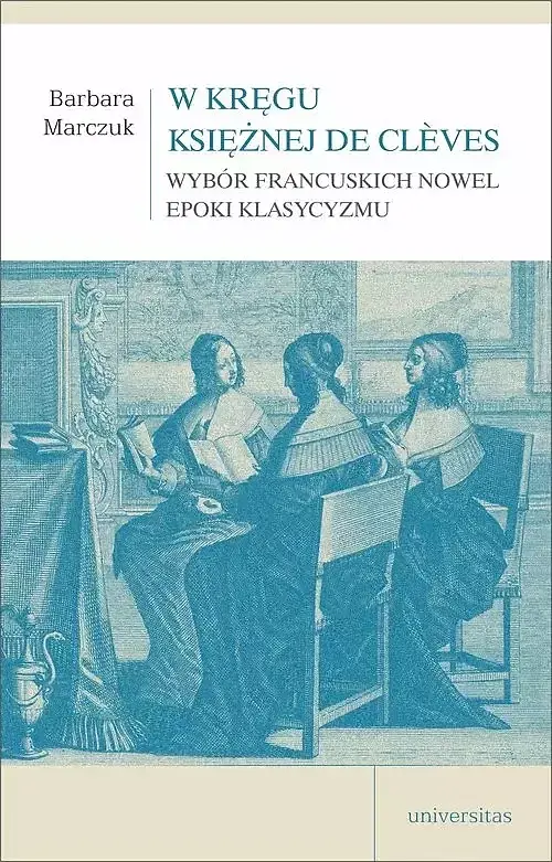 W kręgu Księżnej de Clèves