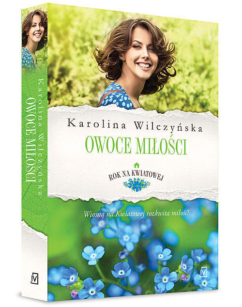 Rok na Kwiatowej. Tom 4 Owoce miłości