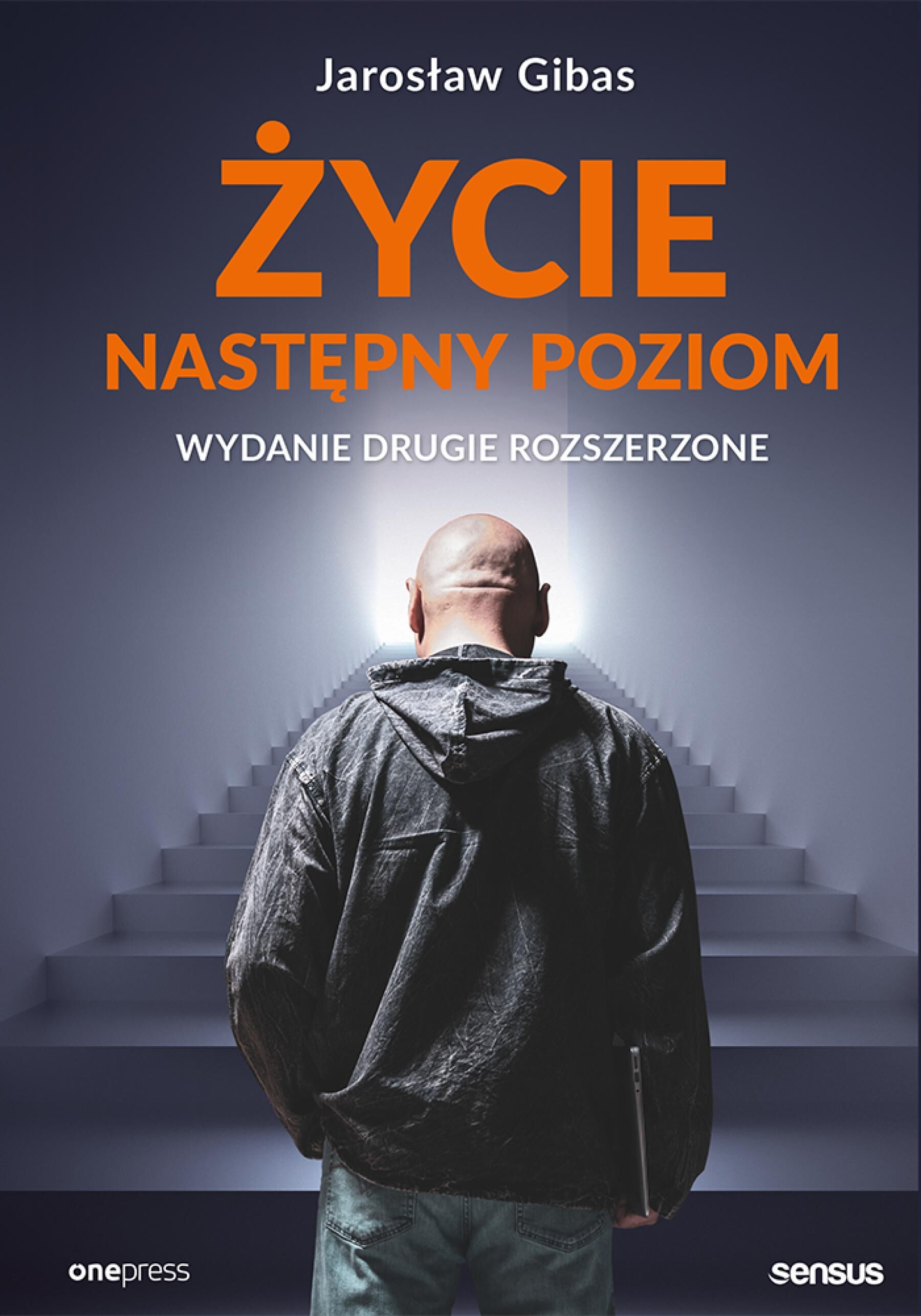 Życie. Następny poziom. Wydanie 2 rozszerzone (e-book)