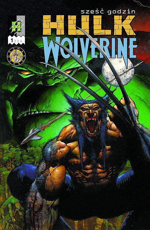 Hulk / Wolverine - 1-6 godzin. Część 1