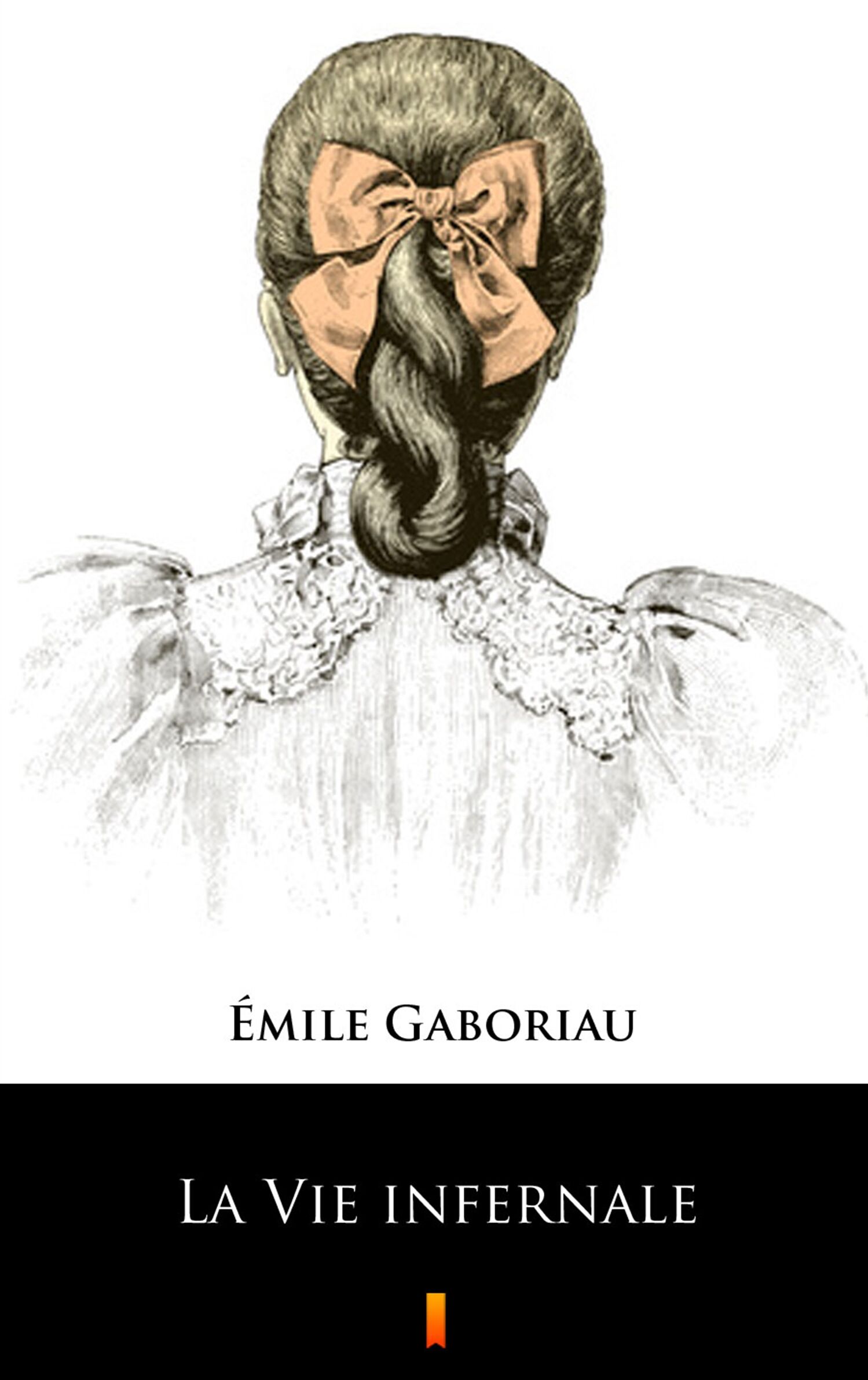 La Vie infernale (e-book)