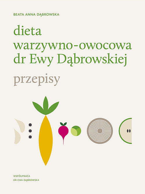Dieta warzywno-owocowa dr Ewy Dąbrowskiej® - Przepisy