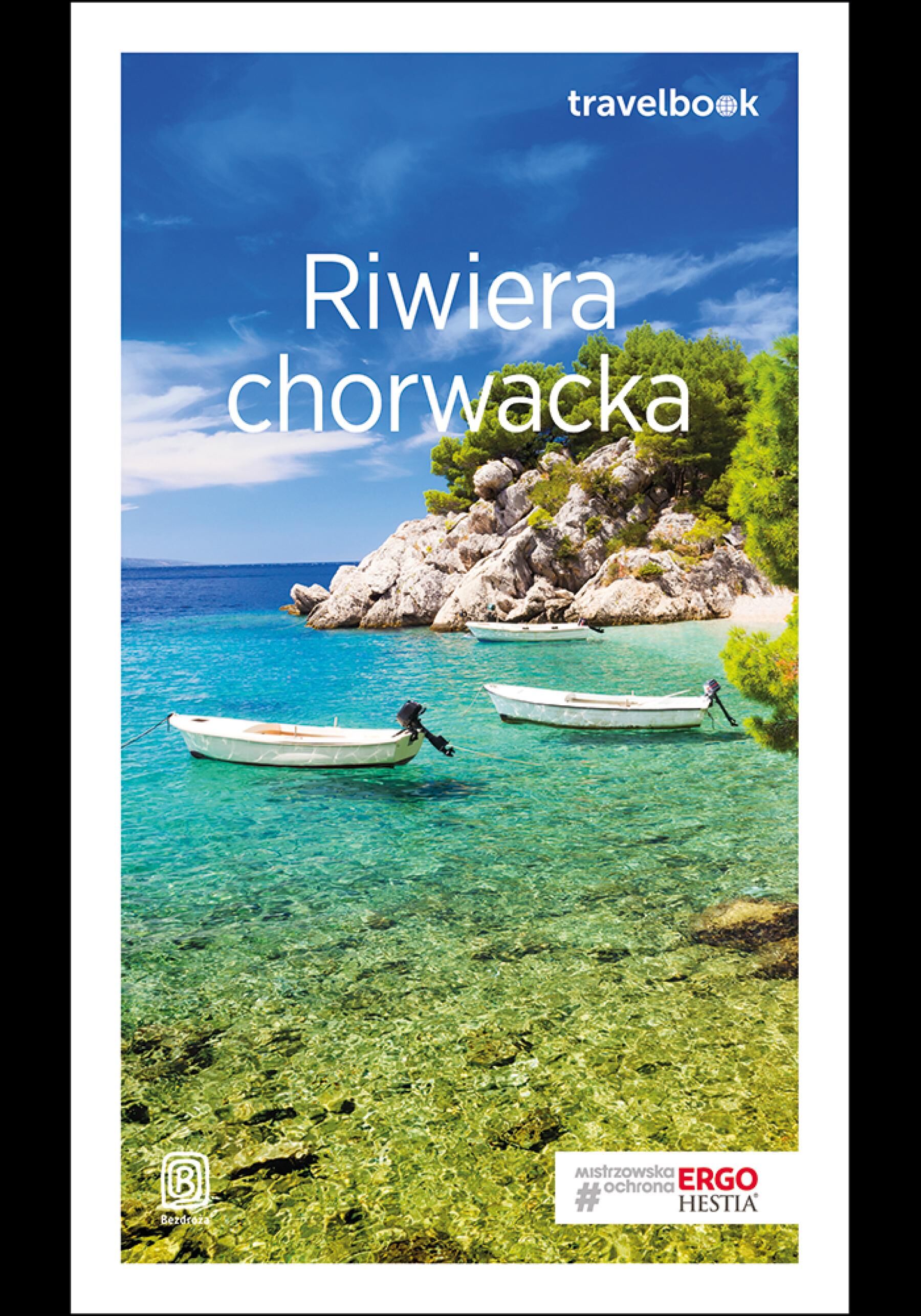 Riwiera chorwacka. Travelbook. Wydanie 3 (e-book)
