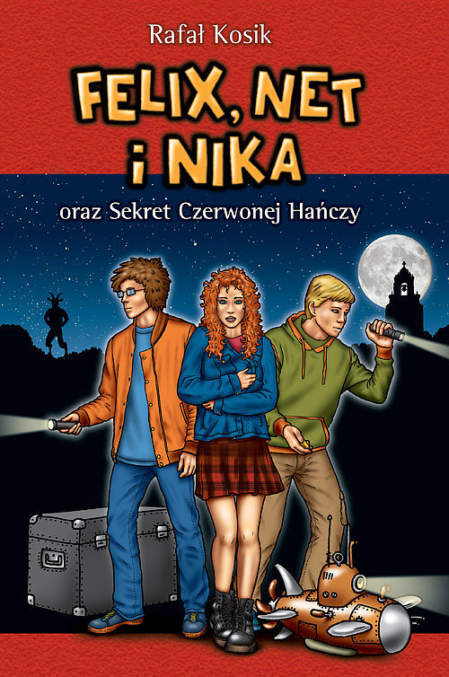 Felix, Net i Nika oraz Sekret Czerwonej Hańczy