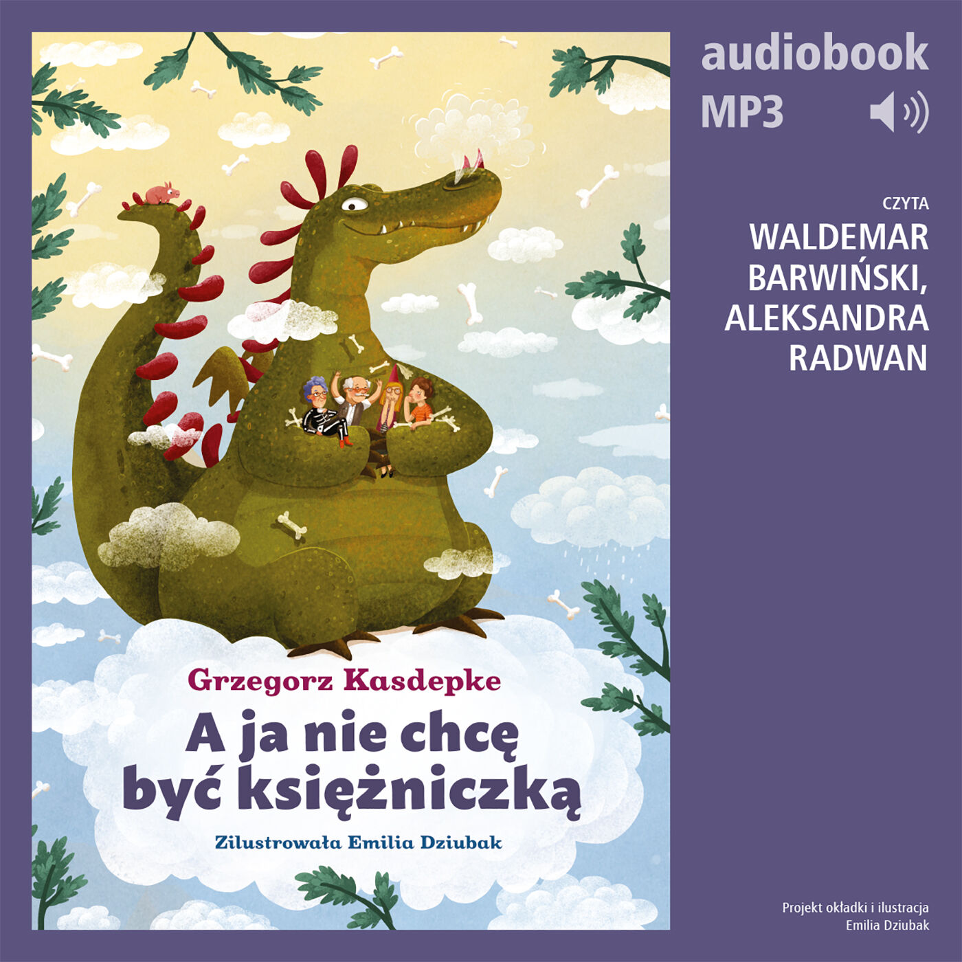A ja nie chcę być księżniczką (audiobook MP3)