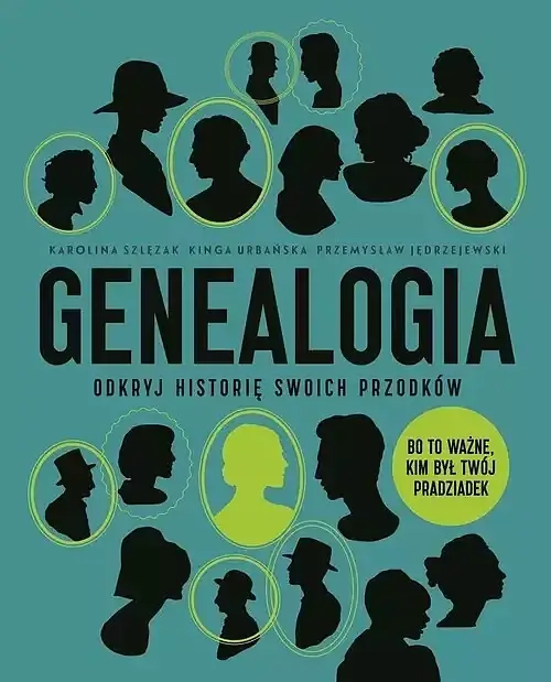 Genealogia. Odkryj historię swoich przodków
