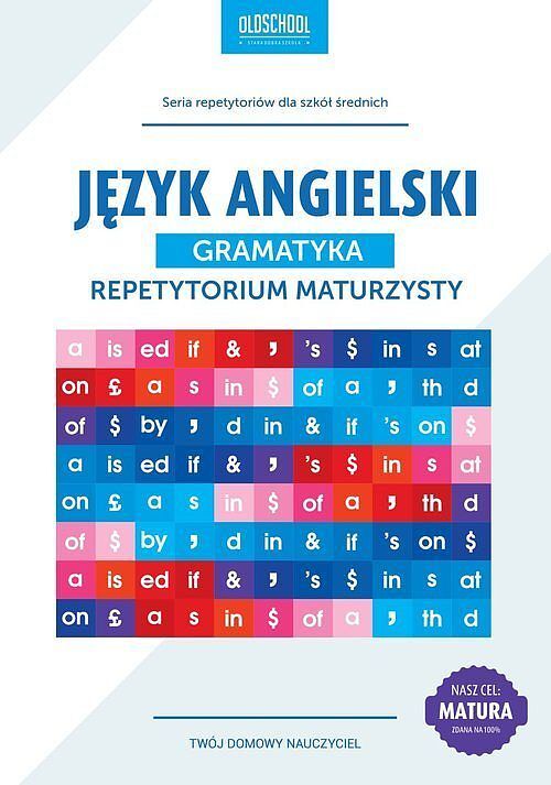 Język angielski Gramatyka Repetytorium maturzysty