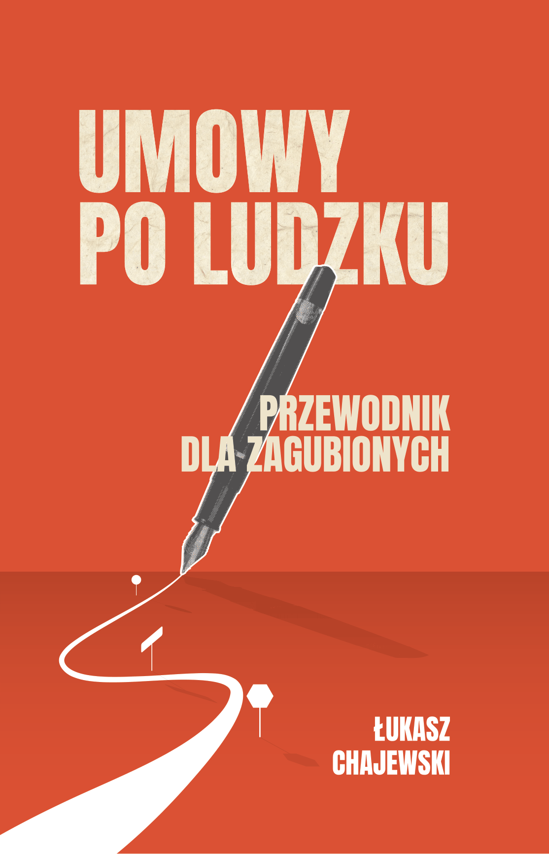 Umowy po ludzku, przewodnik dla zagubionych.