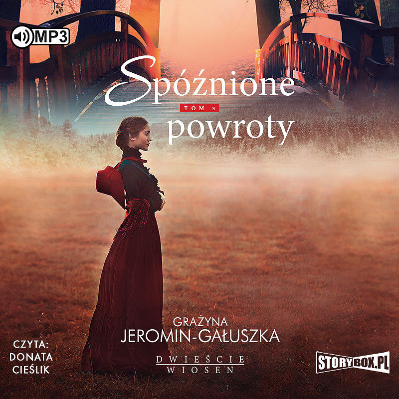 Cd mp3 spóźnione powroty dwieście wiosen tom 3