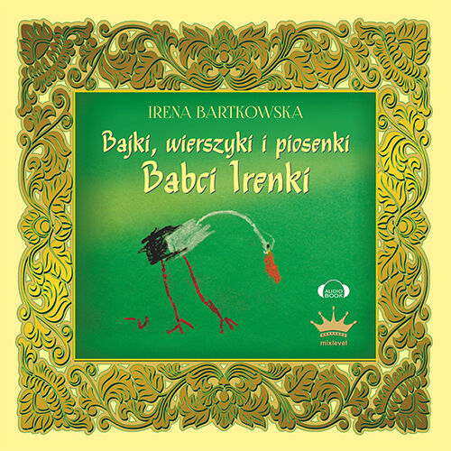 Bajki, wierszyki i piosenki Babci Irenki (audiobook CD)