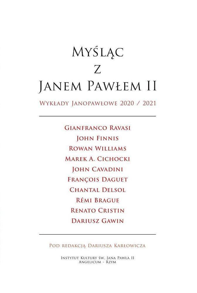 Myśląc z janem pawłem ii. Wykłady janopawłowe 2020/2021