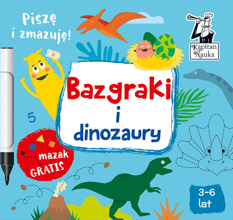 Bazgraki i dinozaury. Kapitan Nauka