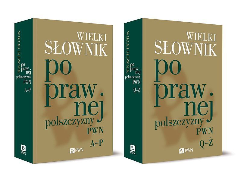 Wielki słownik poprawnej polszczyzny PWN Tom I-II