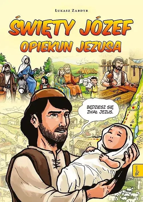 Święty Józef opiekun Jezusa