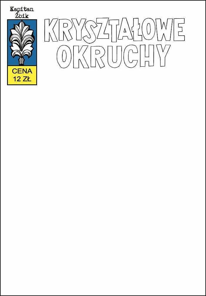 Kapitan Żbik - 09 - Kryształowe okruchy (okładka blank)